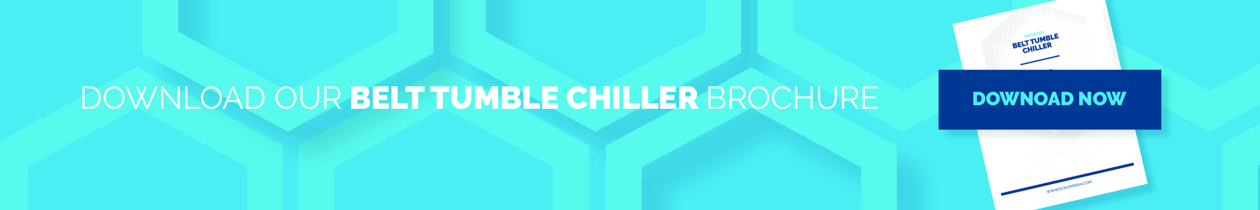 image of the belt tumble chiller brochure on a bright blue background with text that reads download our belt tumble chiller brochure