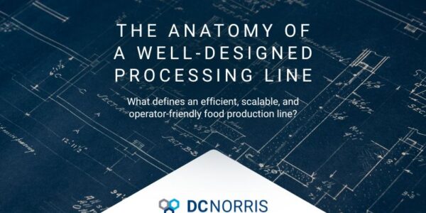 THE-ANATOMY-OF-WELL-DESIGNED-LINES the background image is the closeup of a section of a blueprint. Over it is a headline that reads "The Anatomy of a Well-Designed Processing Line". This headline is above the DC Norris North America logo.
