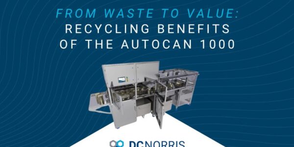A light blue and white headline that reads: From Waste to Value - Recycling Benefits of the AutoCan 1000 is on a navy blue background. A rendering of the DC Norris Autocan is above the DC Norris North America logo