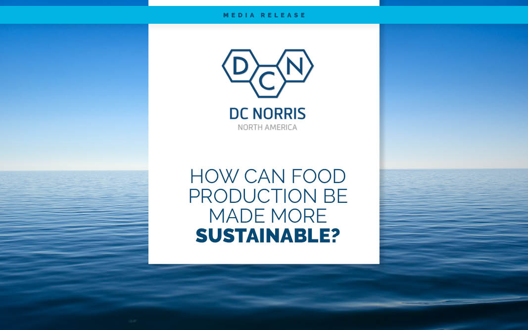 an image of the ocean horizon below a headline that reads" How can food be production be made more sustainable?" below the DC Norris North America logo