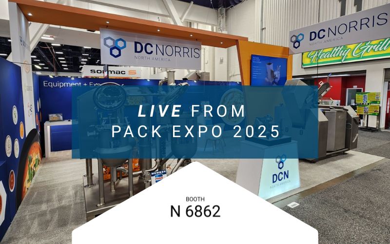 an image of the DC Norris North America tradeshow booth setup at Pack Expo Las Vegas 2025 is the background image. The booth is vibrant shades of blue and orange with stainless steel food processing equipment on the floor. There's a headline in white text that reads "Live from Pack Expo 2025" above DC Norris North America's Booth number N-6862