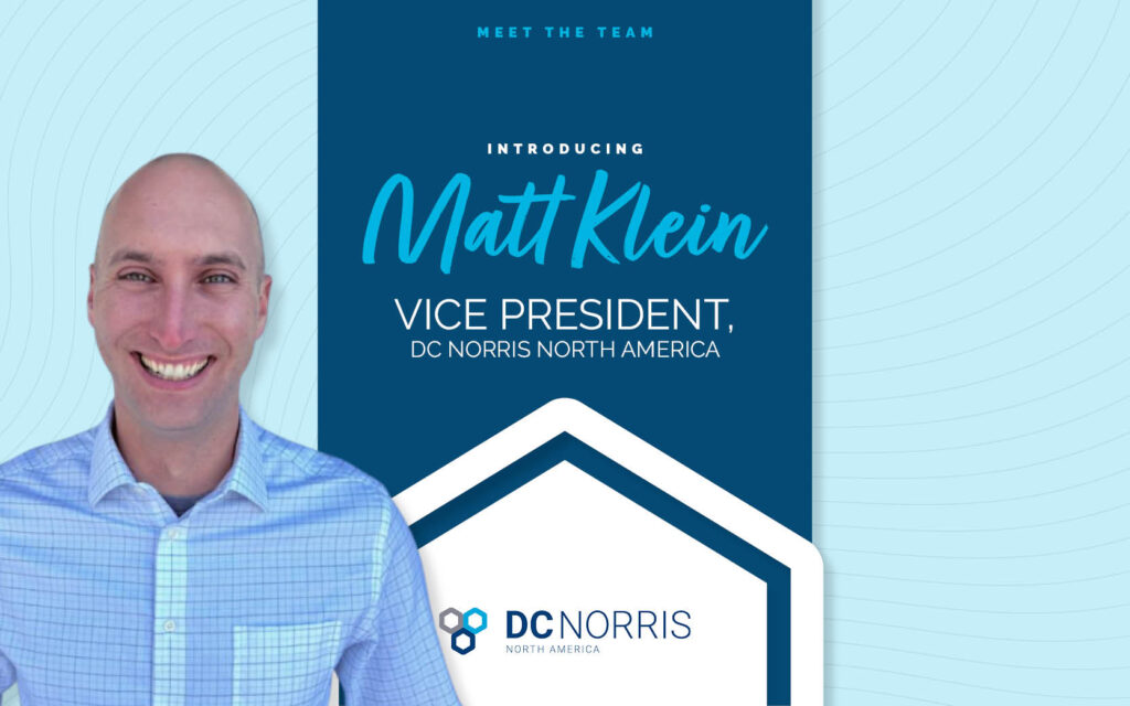 an image of Matt Klein, DC Norris North America Vice President on a blue background. There is a headline that reads: Introducing Matt Klein, Vice President" above the DC Norris North America log