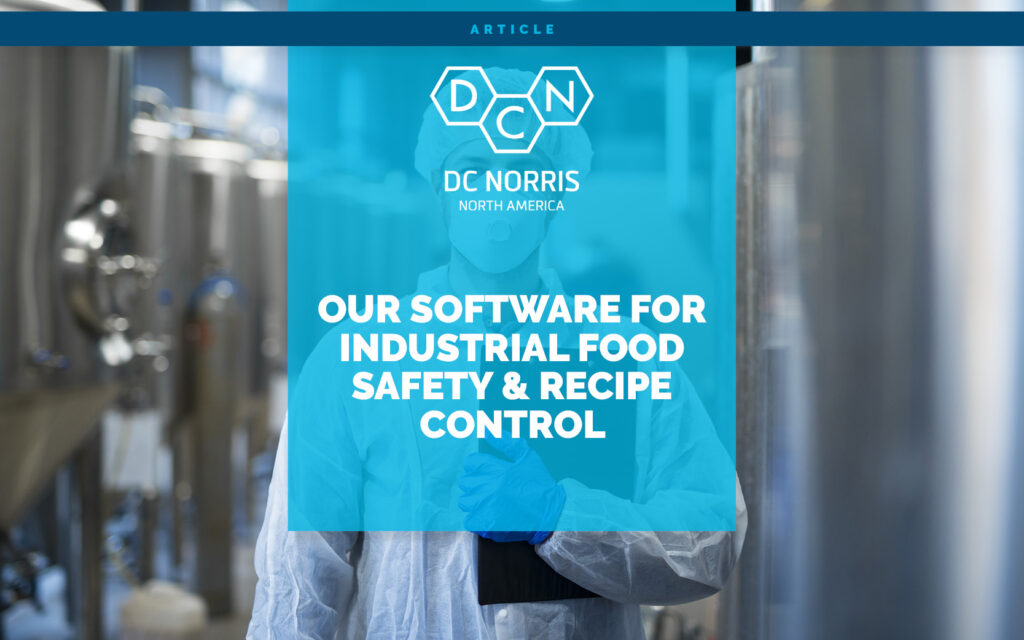 a food safety technologist in a hairnet and white lab coat is surrounded by large cooking kettles. The headline reads 'Our Software for Industrial Foods Safety & Recipe Control' and is below the DC Norris North America logo