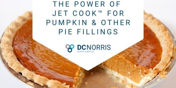a whole pumpkin pie is the background image, one slice is missing. There's a headline that reads 'the power of Jet Cook for Pumpkin & Other Pie Fillings" just above the DC Norris North America Logo
