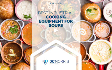 a wide variety of soups in various bowls makeup the background image. There is a headline that reads 'Web Story: Best Industrial Cooking Equipment for Soups' The DC Norris North America logo is at the bottom of the image